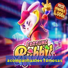 acompanhantes famosas